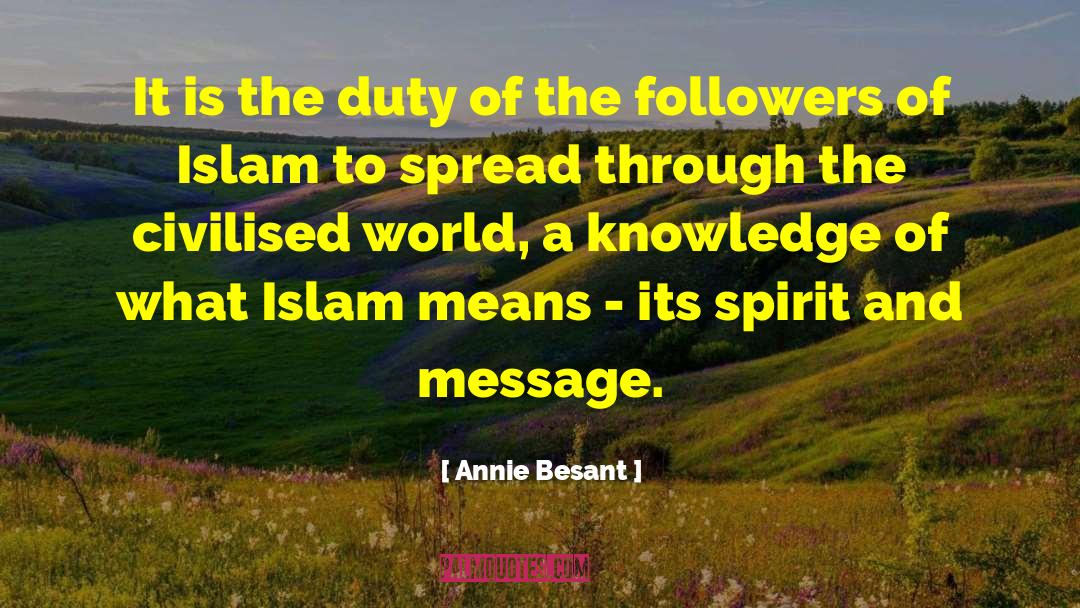 Annie Besant Quotes: It is the duty of