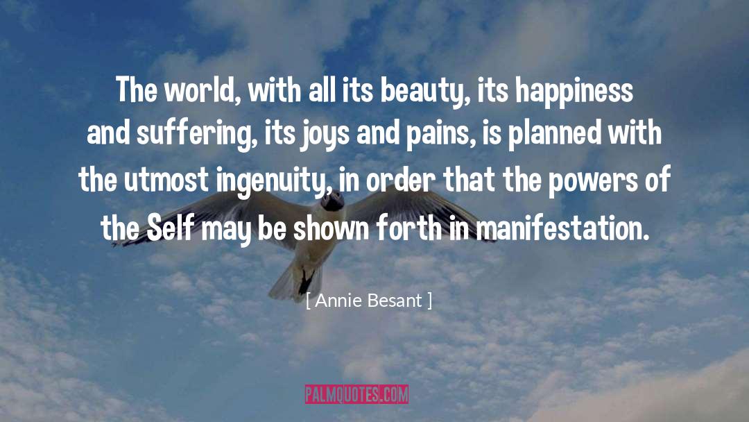 Annie Besant Quotes: The world, with all its