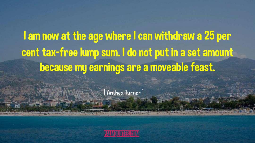 Anthea Turner Quotes: I am now at the