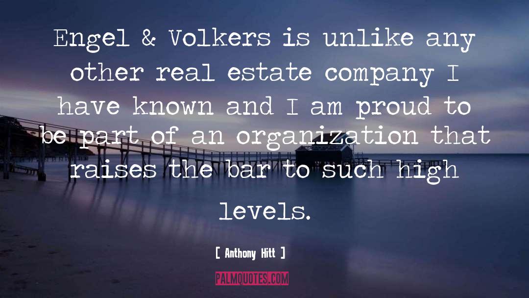 Anthony Hitt Quotes: Engel & Volkers is unlike