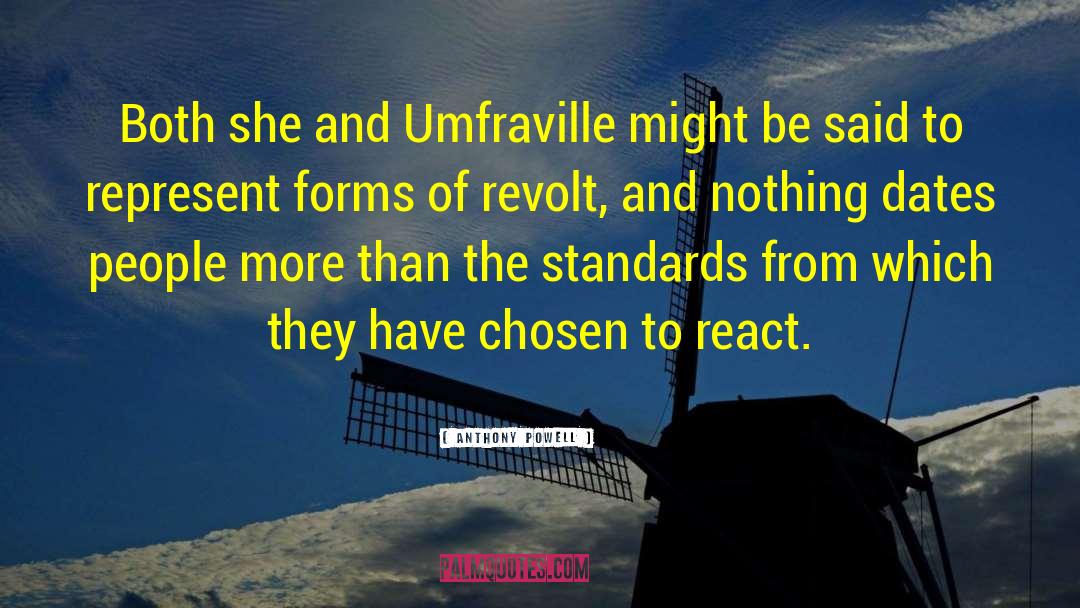 Anthony Powell Quotes: Both she and Umfraville might