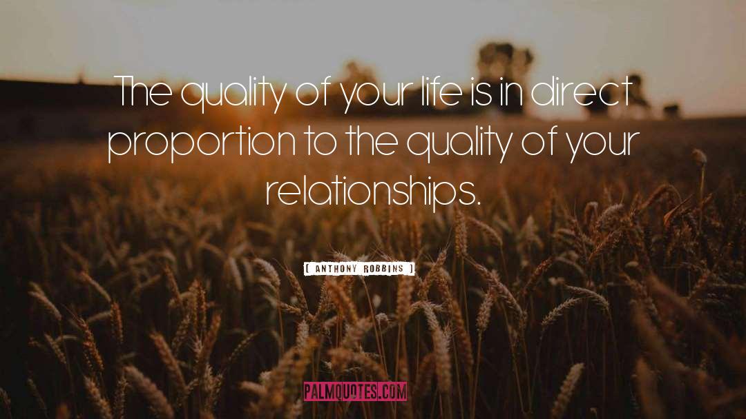 Anthony Robbins Quotes: The quality of your life