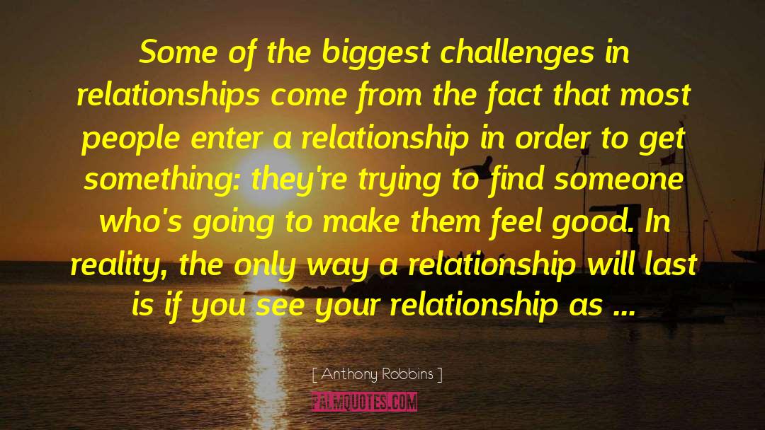 Anthony Robbins Quotes: Some of the biggest challenges