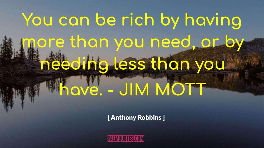 Anthony Robbins Quotes: You can be rich by