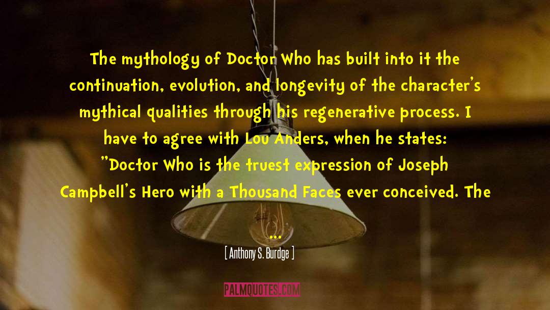 Anthony S. Burdge Quotes: The mythology of Doctor Who