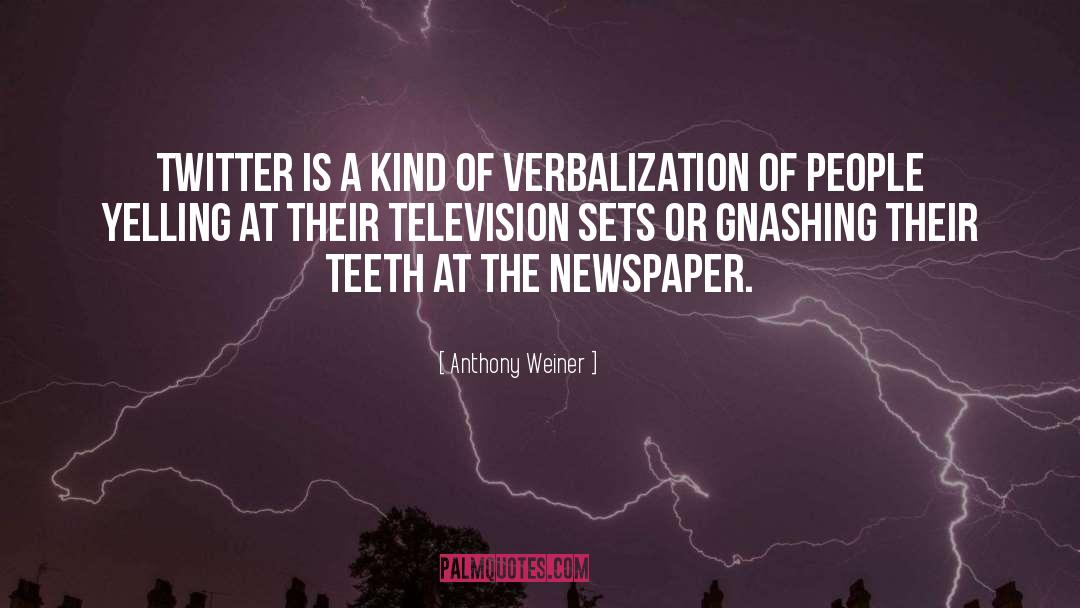 Anthony Weiner Quotes: Twitter is a kind of