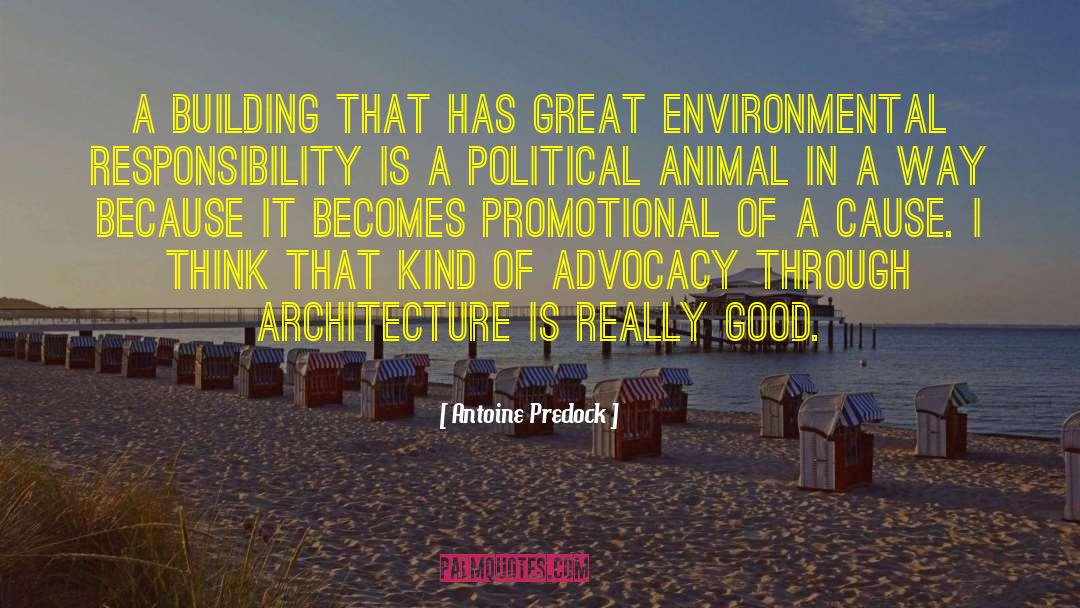 Antoine Predock Quotes: A building that has great