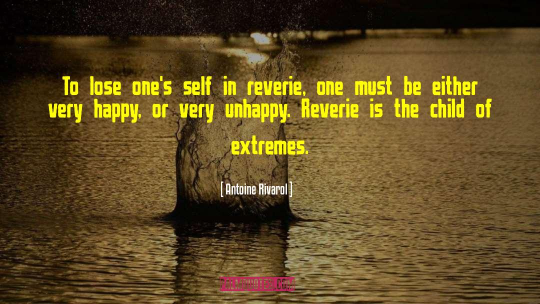 Antoine Rivarol Quotes: To lose one's self in