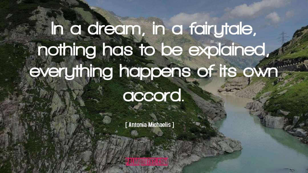 Antonia Michaelis Quotes: In a dream, in a
