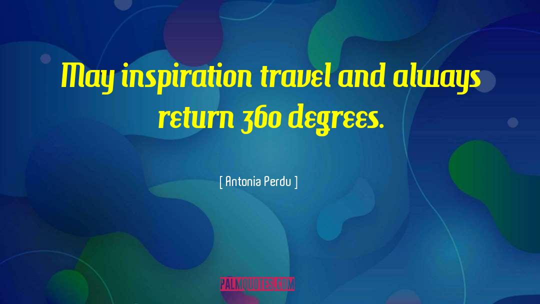 Antonia Perdu Quotes: May inspiration travel and always
