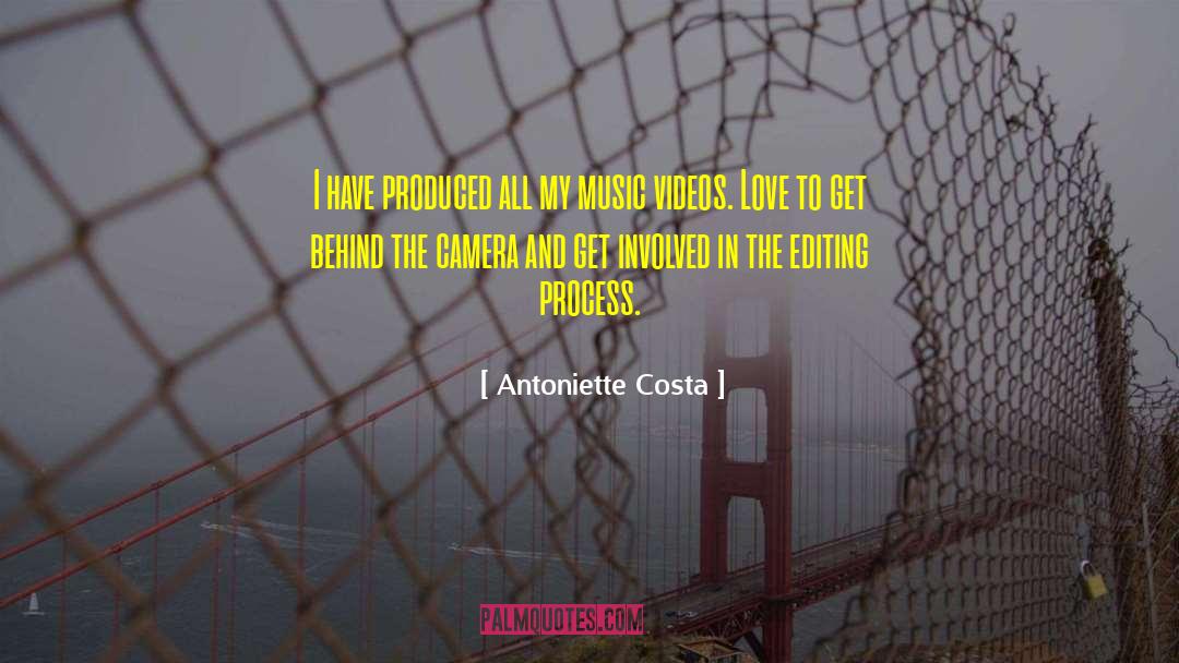 Antoniette Costa Quotes: I have produced all my
