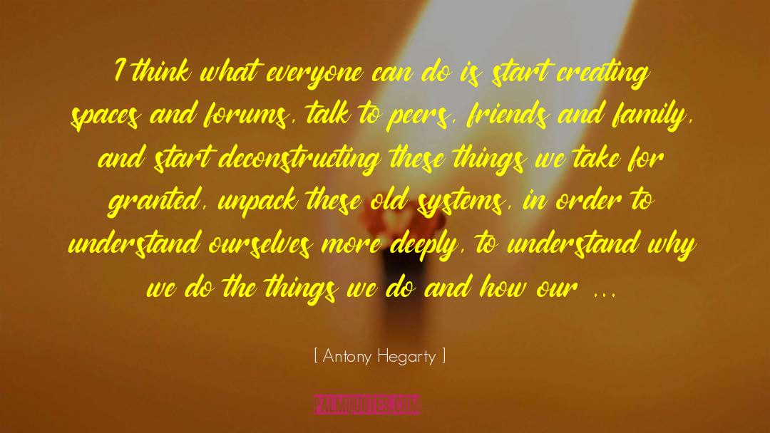 Antony Hegarty Quotes: I think what everyone can