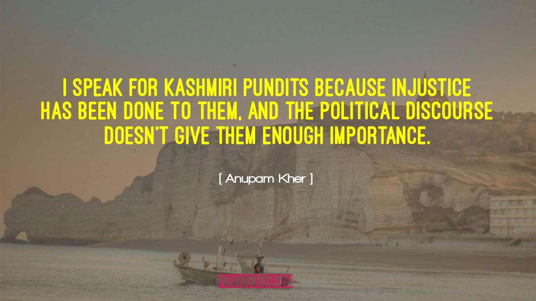 Anupam Kher Quotes: I speak for Kashmiri pundits