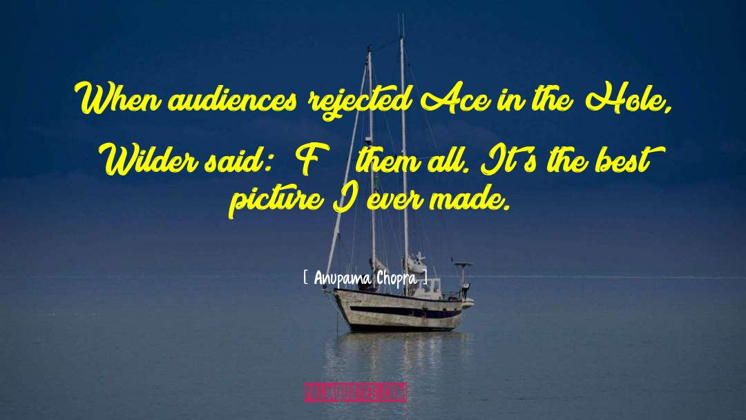 Anupama Chopra Quotes: When audiences rejected Ace in