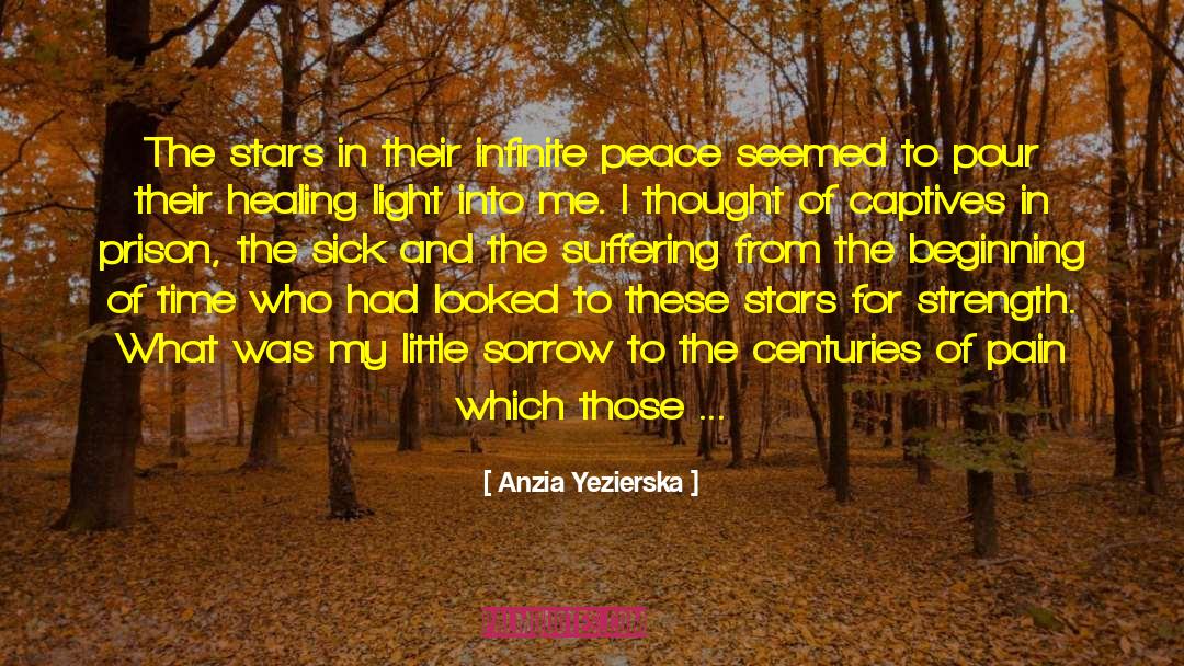 Anzia Yezierska Quotes: The stars in their infinite