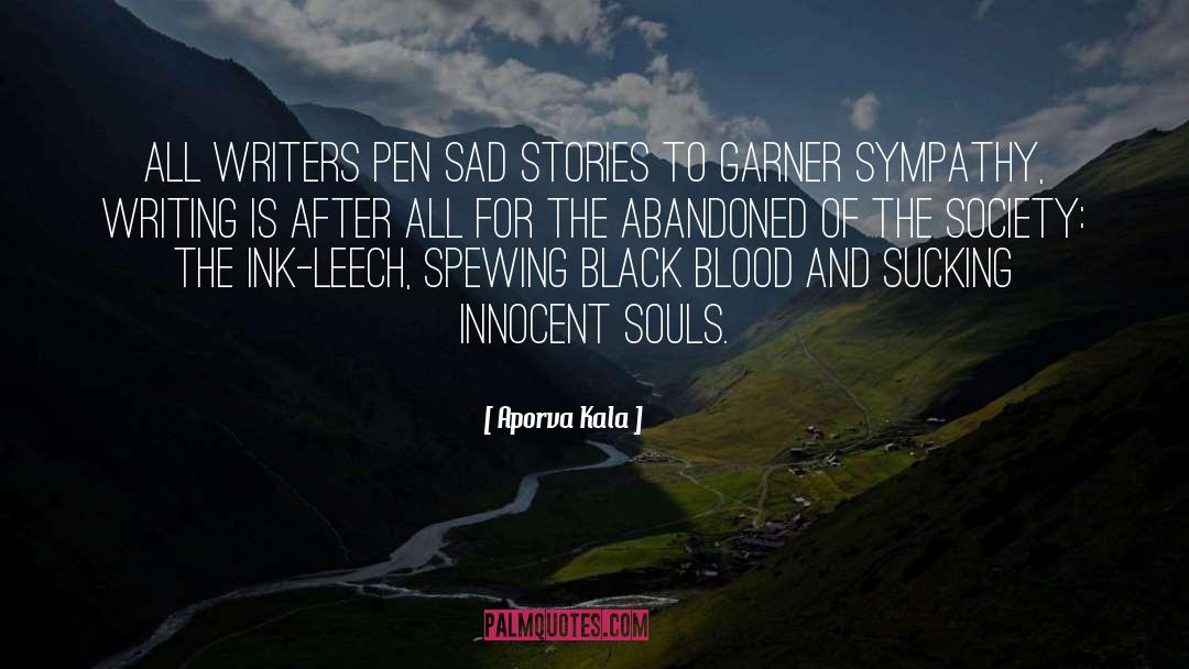 Aporva Kala Quotes: All writers pen sad stories