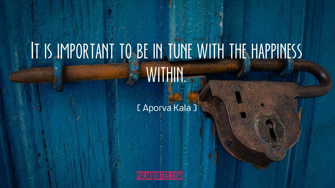 Aporva Kala Quotes: It is important to be