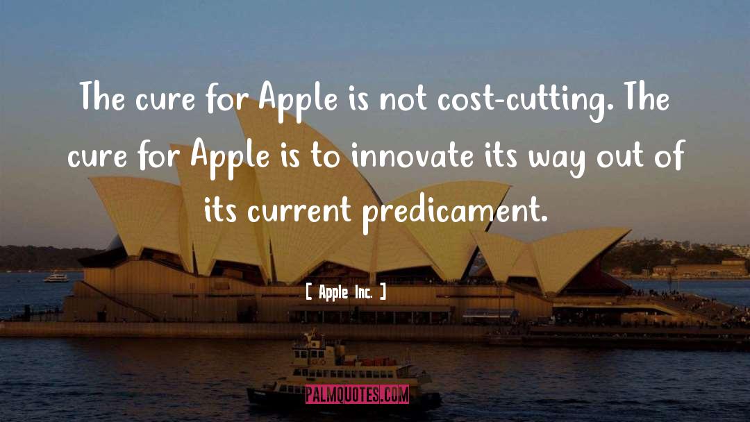 Apple Inc. Quotes: The cure for Apple is