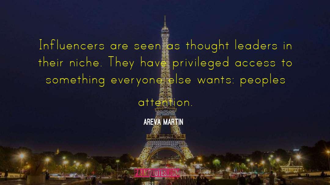 Areva Martin Quotes: Influencers are seen as thought