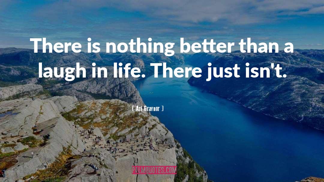 Ari Graynor Quotes: There is nothing better than