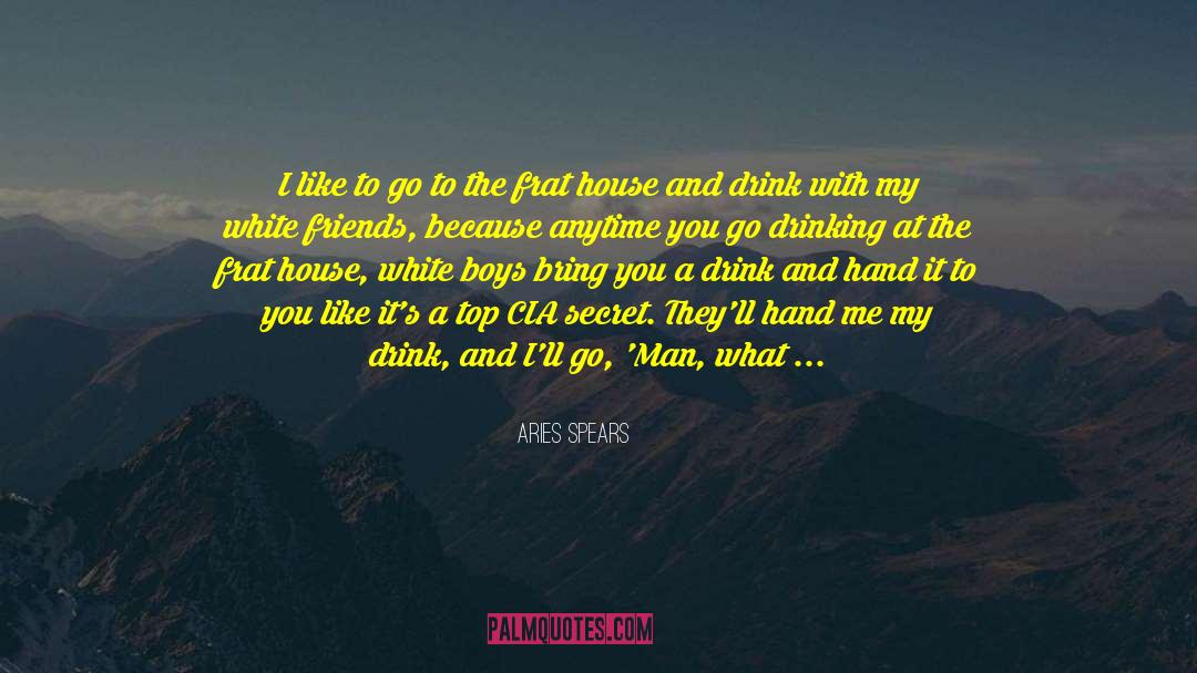Aries Spears Quotes: I like to go to