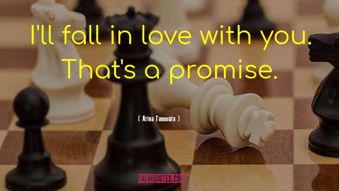 Arina Tanemura Quotes: I'll fall in love with