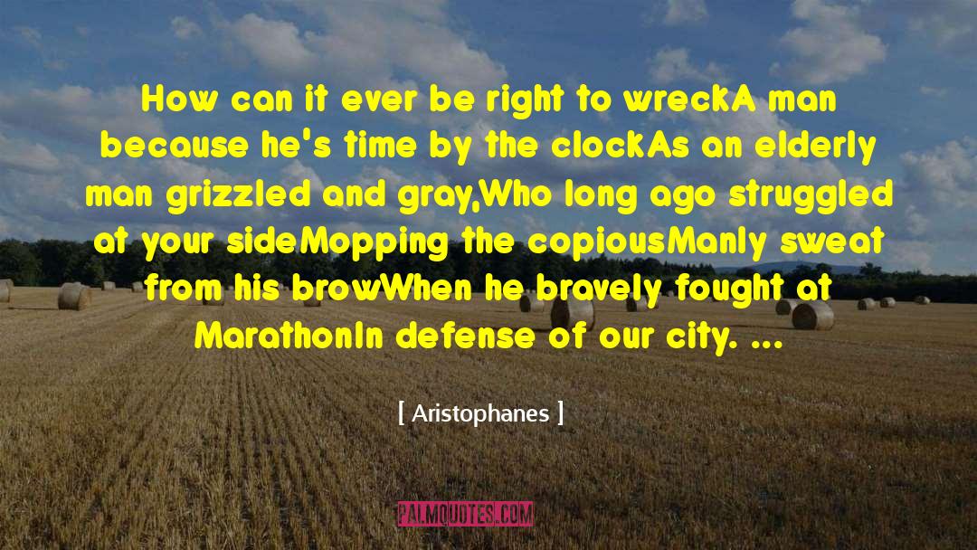 Aristophanes Quotes: How can it ever be
