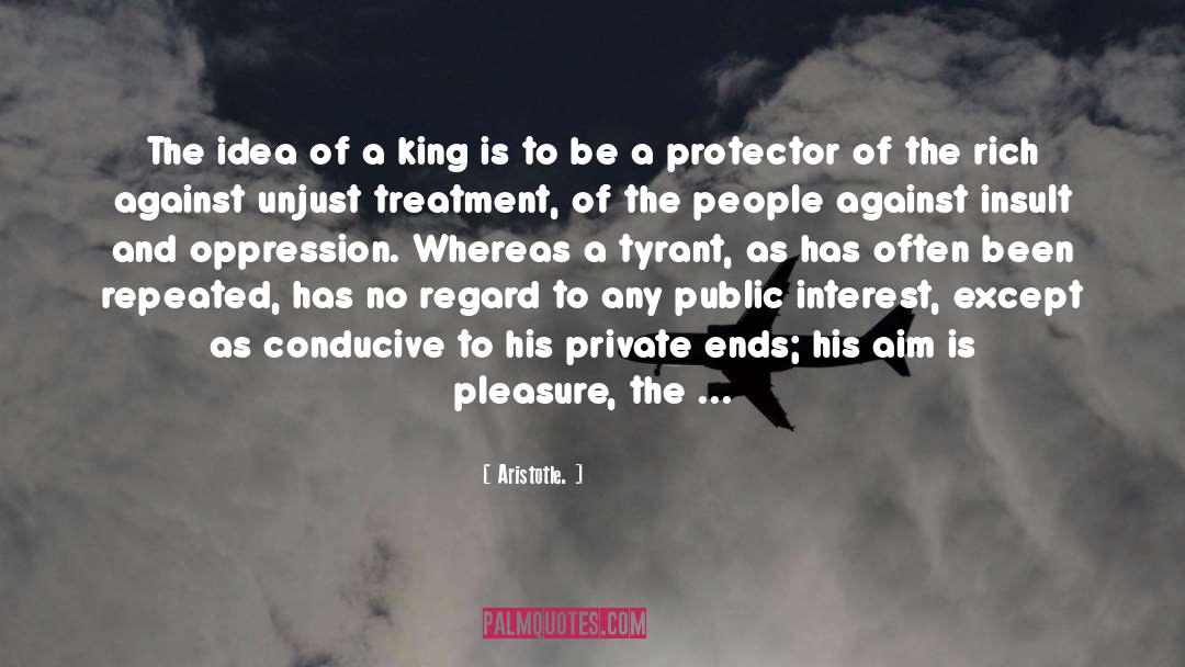 Aristotle. Quotes: The idea of a king