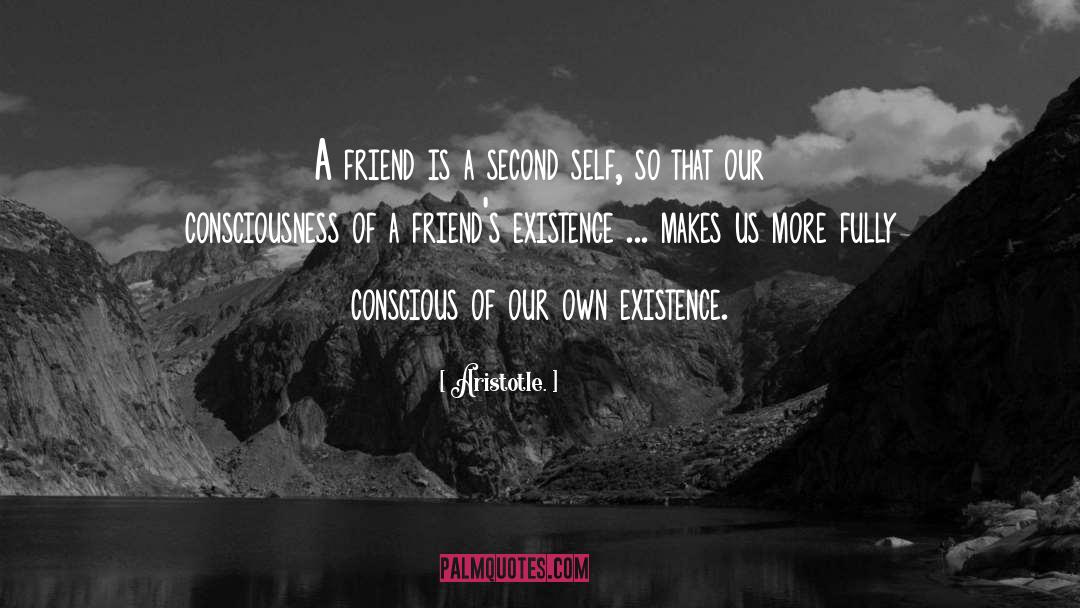 Aristotle. Quotes: A friend is a second