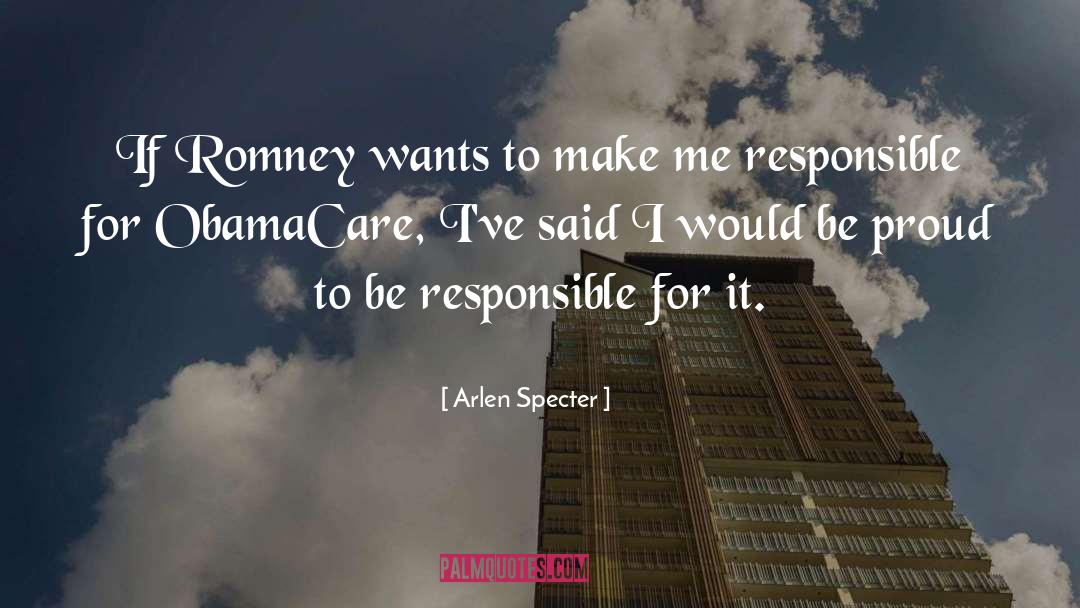 Arlen Specter Quotes: If Romney wants to make