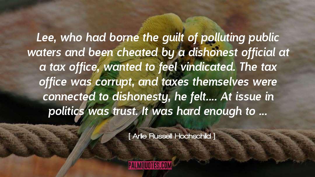 Arlie Russell Hochschild Quotes: Lee, who had borne the