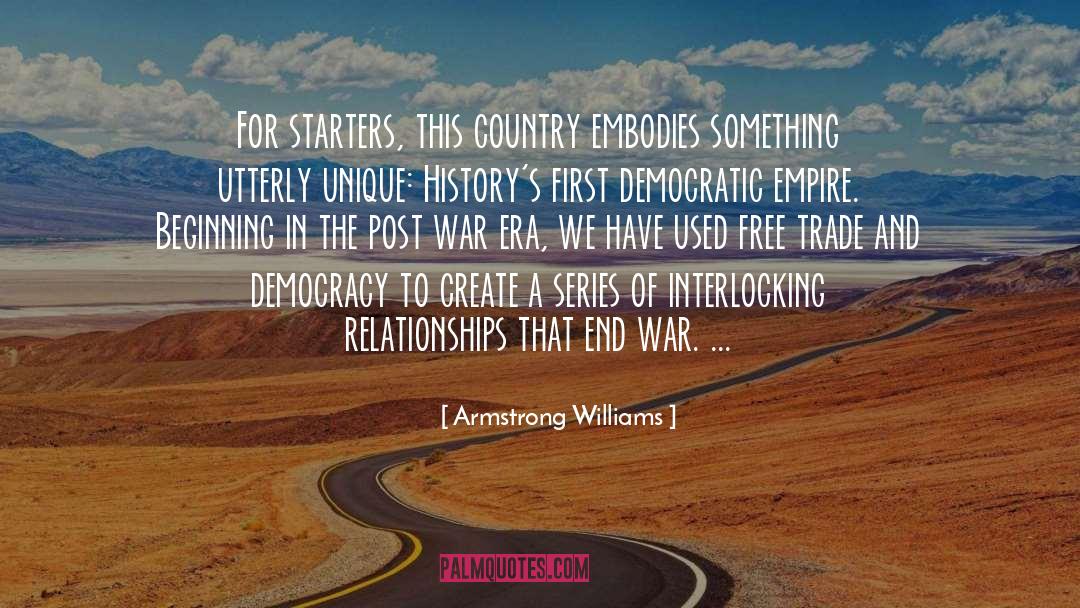 Armstrong Williams Quotes: For starters, this country embodies