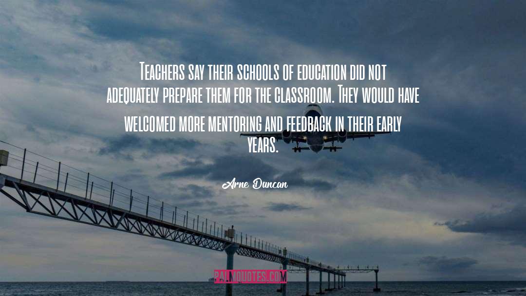 Arne Duncan Quotes: Teachers say their schools of