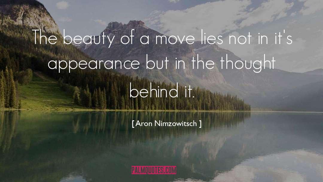 Aron Nimzowitsch Quotes: The beauty of a move