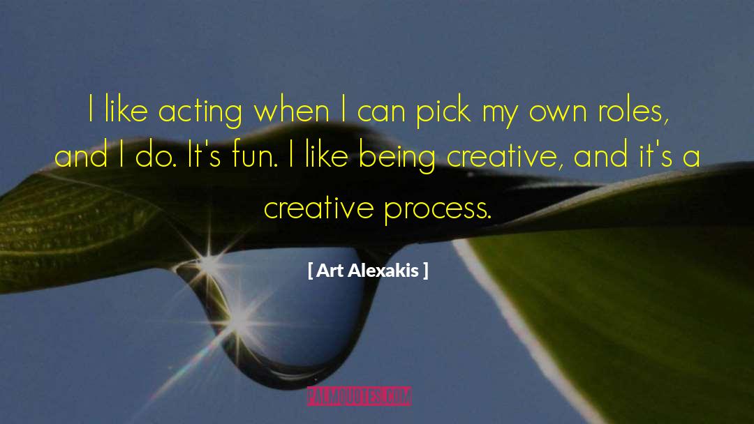 Art Alexakis Quotes: I like acting when I