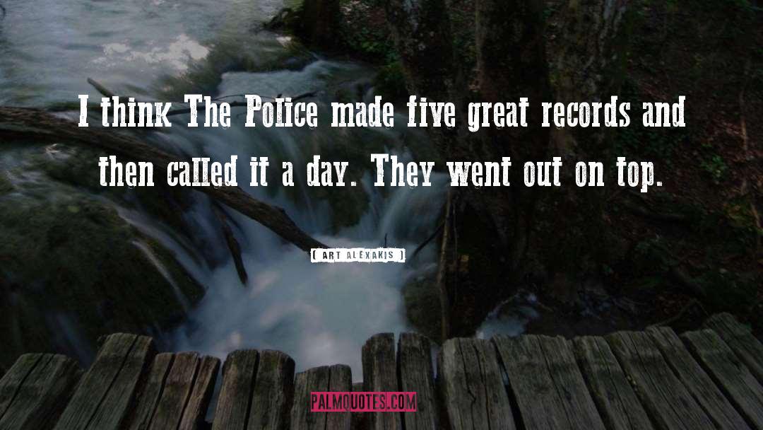 Art Alexakis Quotes: I think The Police made