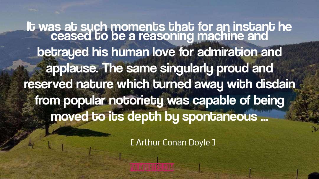 Arthur Conan Doyle Quotes: It was at such moments