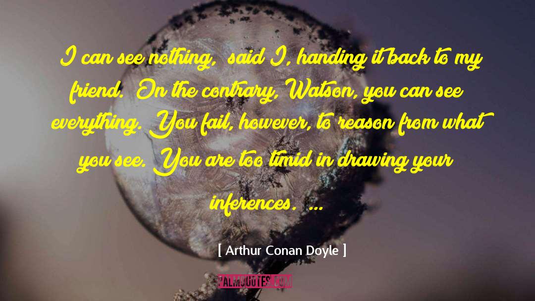 Arthur Conan Doyle Quotes: 