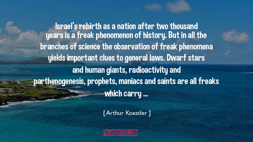 Arthur Koestler Quotes: Israel's rebirth as a nation