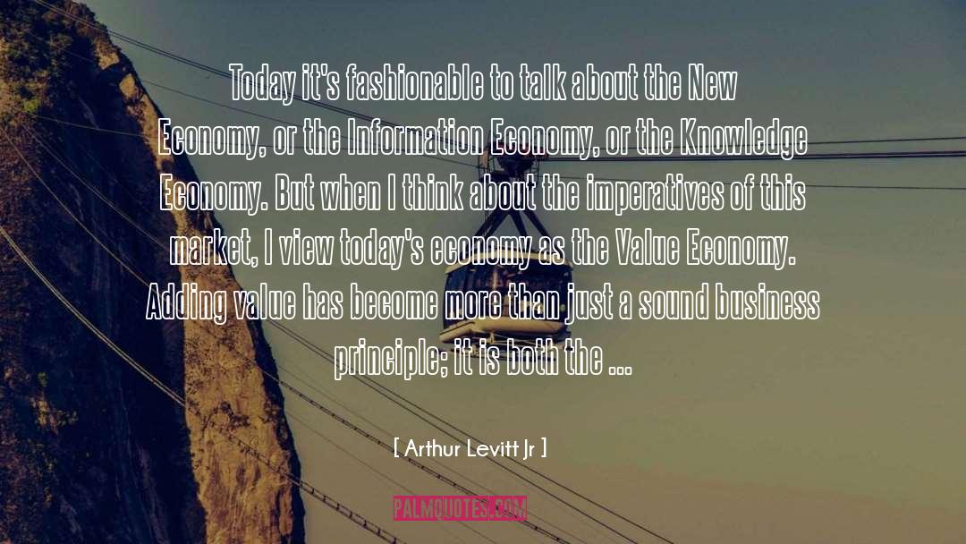 Arthur Levitt Jr Quotes: Today it's fashionable to talk