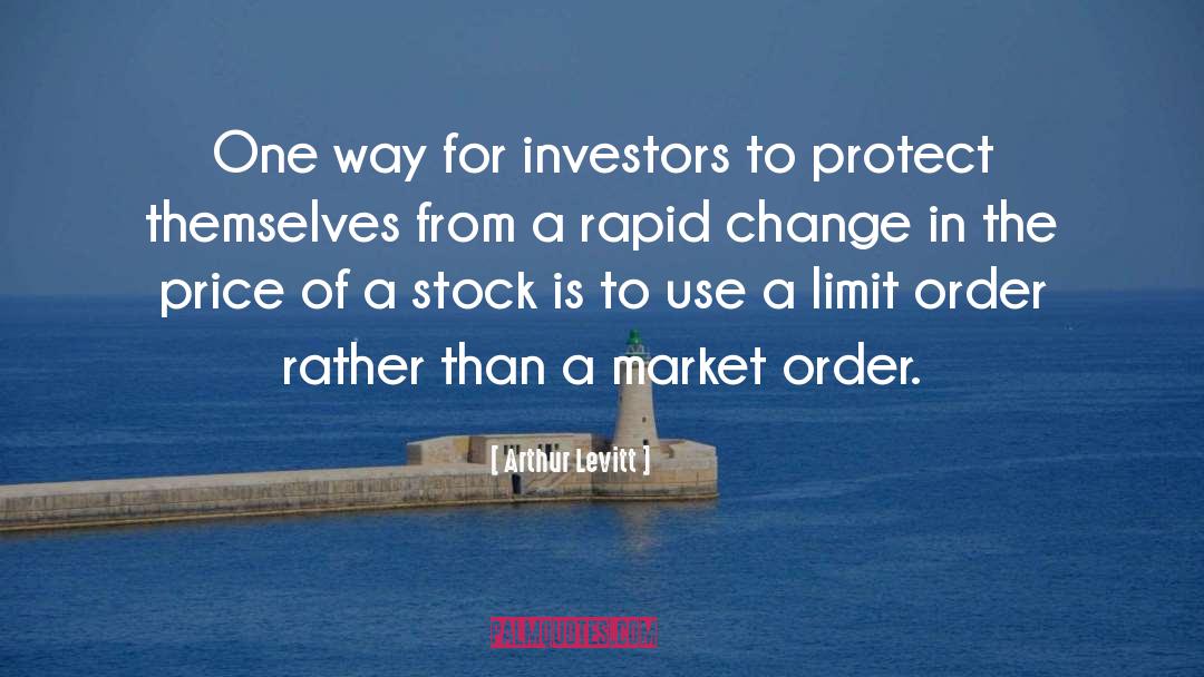 Arthur Levitt Quotes: One way for investors to