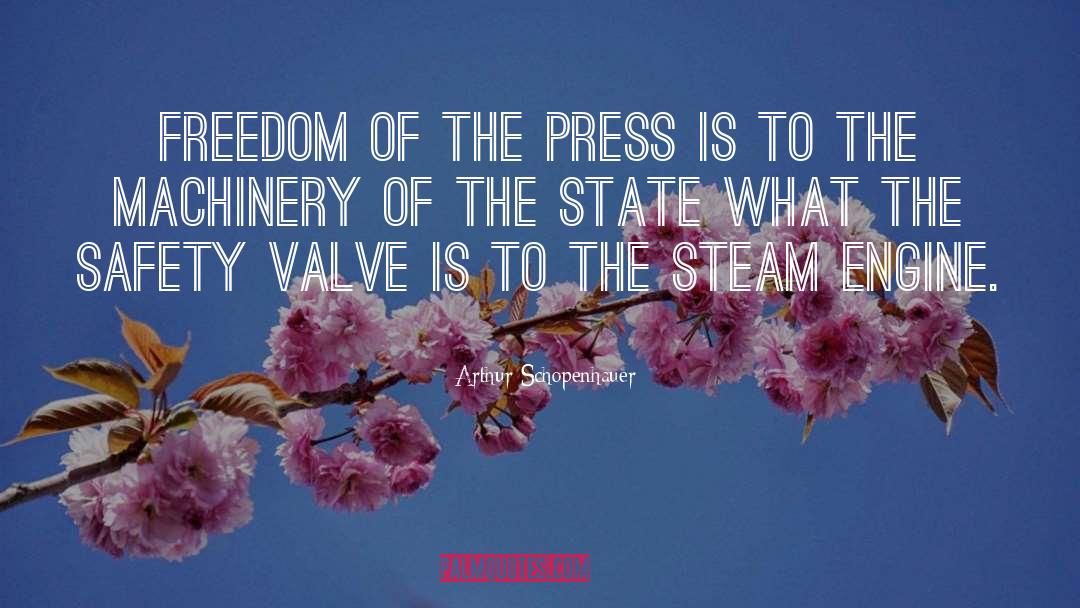 Arthur Schopenhauer Quotes: Freedom of the press is