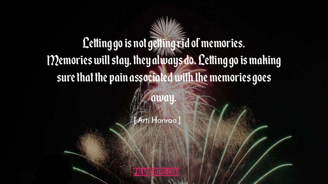 Arti Honrao Quotes: Letting go is not getting