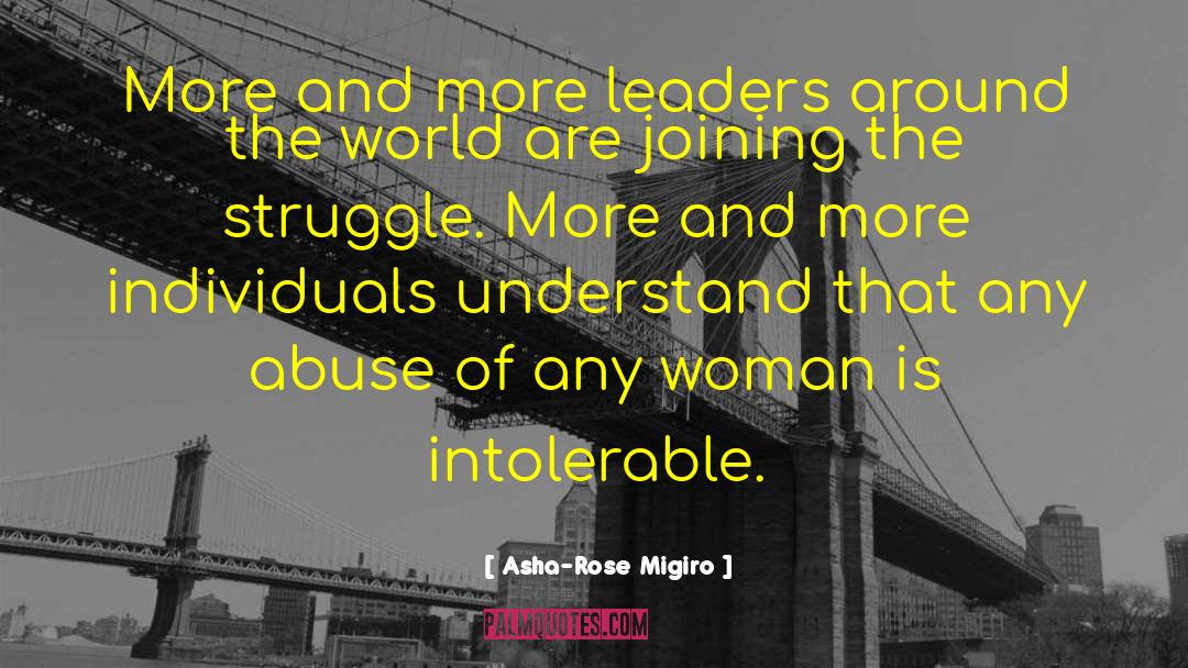 Asha-Rose Migiro Quotes: More and more leaders around