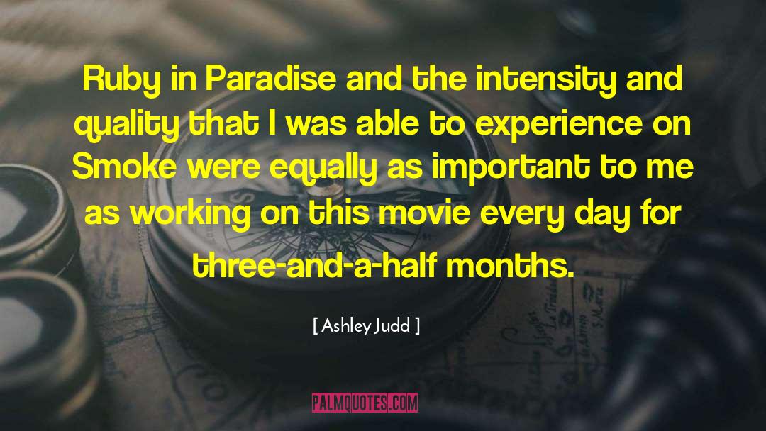 Ashley Judd Quotes: Ruby in Paradise and the