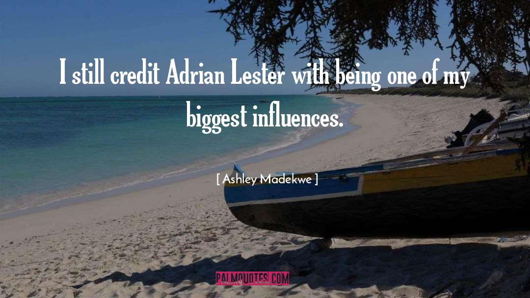 Ashley Madekwe Quotes: I still credit Adrian Lester