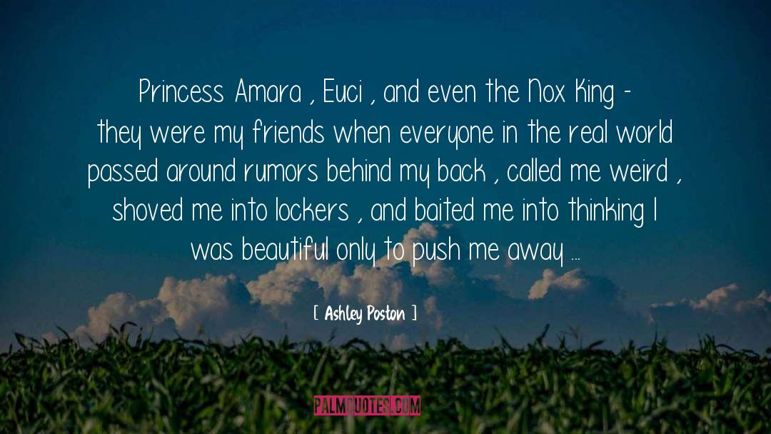 Ashley Poston Quotes: Princess Amara , Euci ,