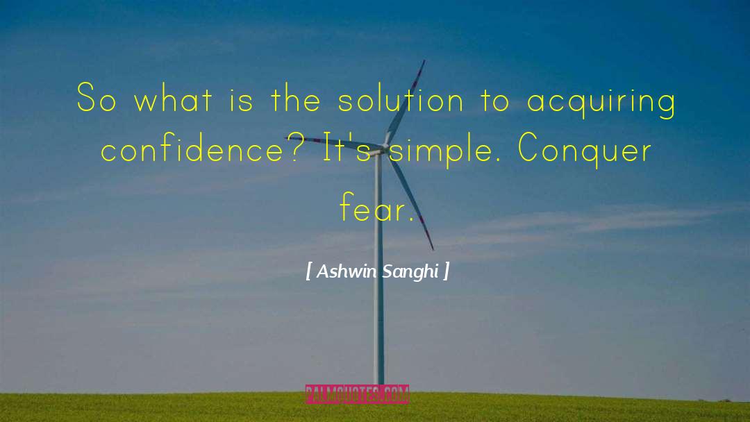 Ashwin Sanghi Quotes: So what is the solution