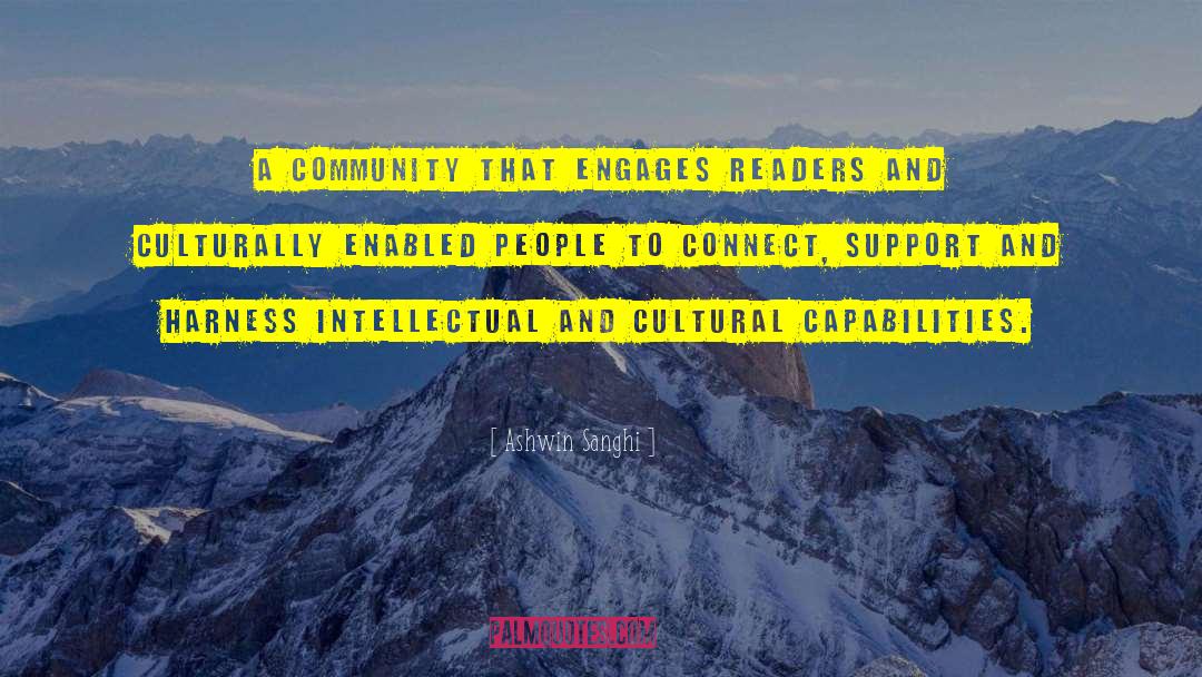 Ashwin Sanghi Quotes: A community that engages readers