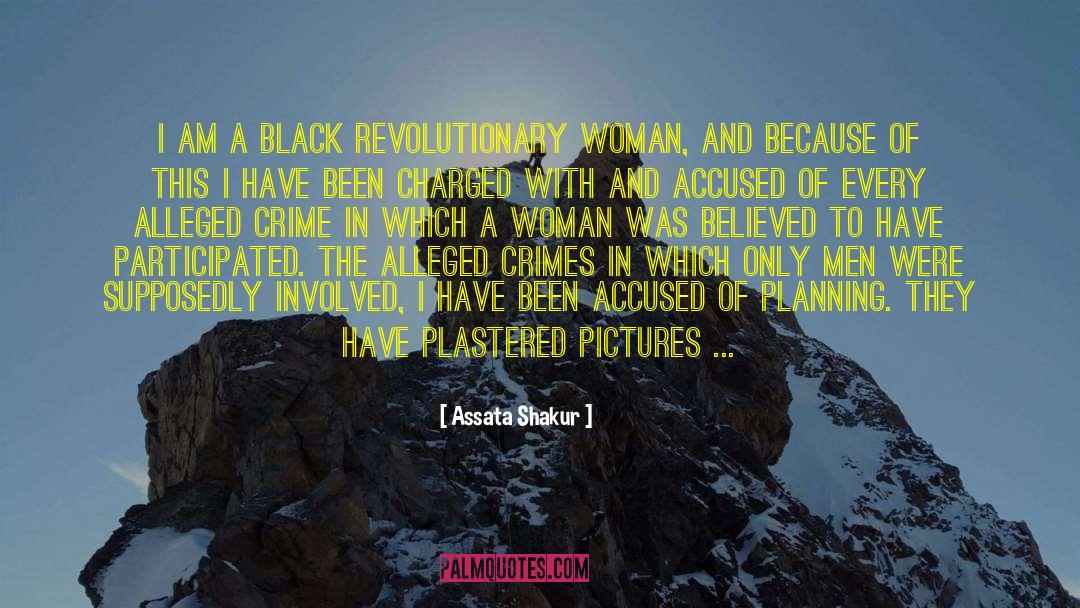 Assata Shakur Quotes: I am a Black revolutionary